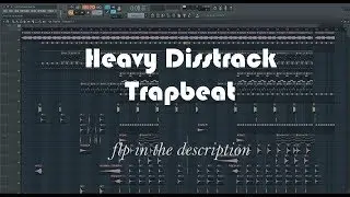 How to create a Heavy Disstrack Trapbeat - FL Studio Playthrough - FLP Download