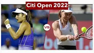Citi Open 2022: Emma Raducanu vs Liudmila Samsonova