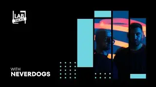 LAB Talks - Entrevista con Neverdogs