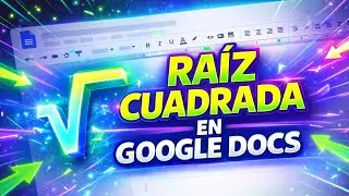 C&oacute;mo ESCRIBIR la RA&Iacute;Z CUADRADA en GOOGLE DOCS ✍️&radic; @DomingoenlaRed
