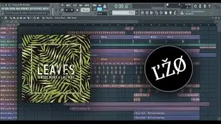 Dimitri Vegas & Like Mike - Leaves [ĽŽ&Oslash; Remake] [FLP + PRESETS]