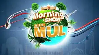 Morning Show with MUL| Coming Soon