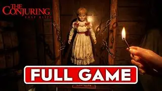 THE CONJURING LAST RITES Gameplay Walkthrough FULL GAME ITA - No Commentary