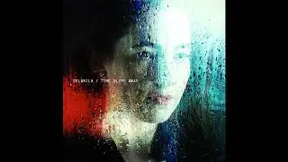 DELANILA - Time Slips Away