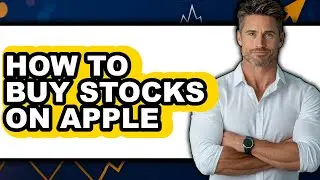 How to Buy Stocks on Apple (easy Method)