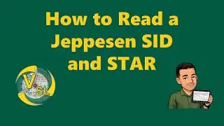 How to Read a Jeppesen SID and STAR (Made Simple)