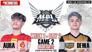 AURA VS DEWA UNITED ESPORTS GAME 2 HIGHLIGHTS | MPL ID S13