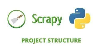 Учебник по Python Scrapy - 6 - Структура проекта в Scrapy