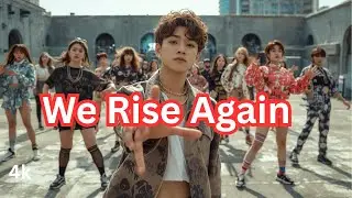 WE RISE AGAIN || LYRICS VIDEO