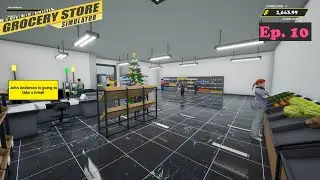 Did I Get Robbed Or Someone Rob Me?? | Let's Play Grocery Store Simulator | Ep. 10
