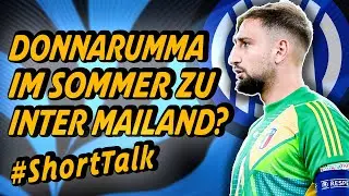 Gianluigi Donnarumma als Yann Sommer Ersatz? | Sven Mislintat & sein Absturz | PSG`s Zukunft