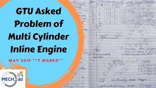 GTU Asked Problem of Multi Cylinder Inline Engine / Problem 2 / Balancing of Reciprocating Masses