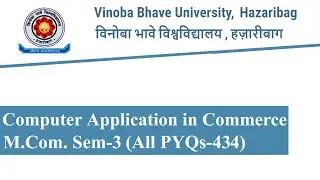 Previous Year Questions |VBU Hazaribag|M.Com. Semester-3 |Computer Application in Commerce-434