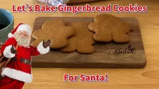 Let's Make Gingerbread Man Cookies for Santa Clause! #shorts