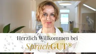 Herzlich Willkommen bei SprachGUT&reg; | von Sandra Mantz