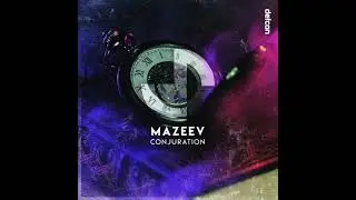 Mazeev - Conjuration (Extended Mix)