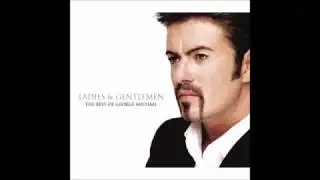 Ladies & Gentlemen The Best of George Michael Original recording remastered
