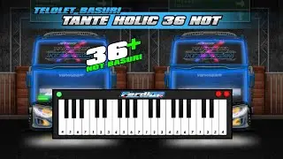 Telolet Basuri Tante Holic | Sudah Terbiasa Terjadi Tante | 36 Not Visual Pianika!