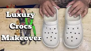 From Basic Crocs to Louis Vuitton Style | Luxury Shoe Makeover