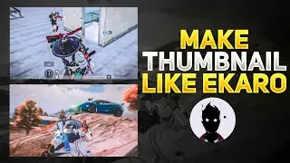 Make this thumbnail like @EkaroWashere| ekaro thumbnail tutorial | how to make thumbnail like ekaro