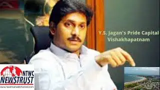 Y S  Jagan's Pride Capital Vishakhapatnam