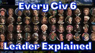 (Civ 6) EVERY Leader Explained In One Sentence Or Less In Civilization 6 | Leaders In Civilization 6