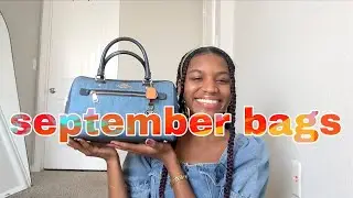 September Bag Round Up ✨