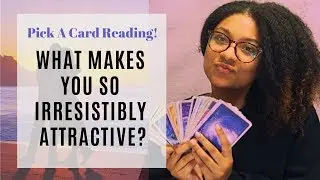 What Makes You So Irresistibly Attractive! |Pick A Card| Tarot Card Reading