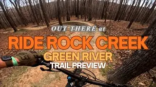 GREEN RIVER - RIDE ROCK CREEK MTB