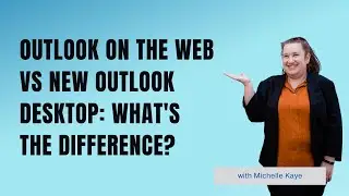Outlook on the Web vs New Outlook Desktop: What's the Difference?