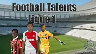 Football Talents from the LIGUE 1