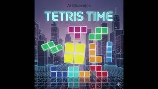 Tetris Time  - Hardstyle  / 2025  / Ai  BlueeeIce