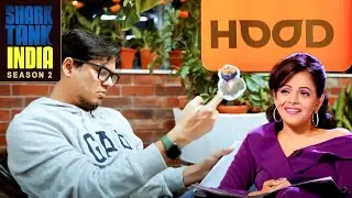 'Hood' में invest करना क्या वाक़ई worth it है? | Shark Tank India S2 | Male Entrepreneurs