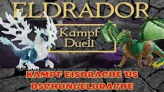 Eldrador Kampf Eisdrache gegen Dsungeldrache 🧊🌴 Duell
