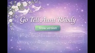 Go Tell Aunt Rhody &ndash; 60 BPM | Tutti: Violin & Piano (With Click)