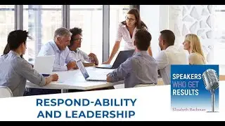 Respond-Ability And Leadership