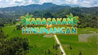 Mga Basakan sa Hinunangan Southern Leyte, The Rice Granary of the Province
