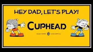 Golly Pop Let's Play Cuphead! (Episode 5 Tree Top Trouble)