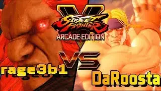 SFV/SF5 AE MATCHES ☆ rage3b1 (Akuma) VS  DaRoosta (Alex) Street fighter V Arcade Edition
