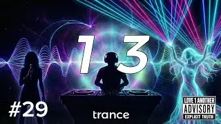 📜 The Proclamation (Thirteen), 132 BPM, Uplifting Trance