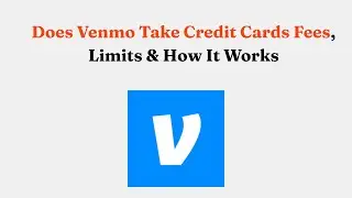 Принимает ли Venmo кредитные карты? Комиссии, лимиты и как это работает.