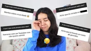 NÃO ACREDITO QUE VOCÊS PENSAM ISTO DE MIM!