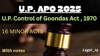 U.P. CONTROL OF GOONDAS ACT ,1970- PART I - NOTES