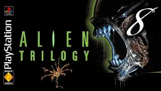 Alien Trilogy [Прохождение #8] 🌌 ВСЕХ ТВАРЕЙ мне В ХАРЮ!