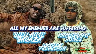 Bien Aime Baraza ft Khaligraph Jones - All My Enemies Are Suffering (Music Video)