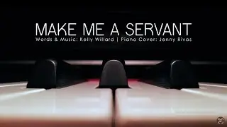 Make Me A Servant | Piano Accompaniment