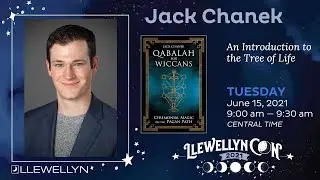 LlewellynCon2021: Jack Chanek Discusses an Introduction to the Tree of Life
