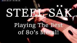 Steel Sak - The Best Of 80's Metal!