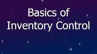Basics of Inventory Control