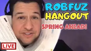RobFuz Hangout - Spring Ahead With Dizney Nerd Herders & Roadtrip Dave